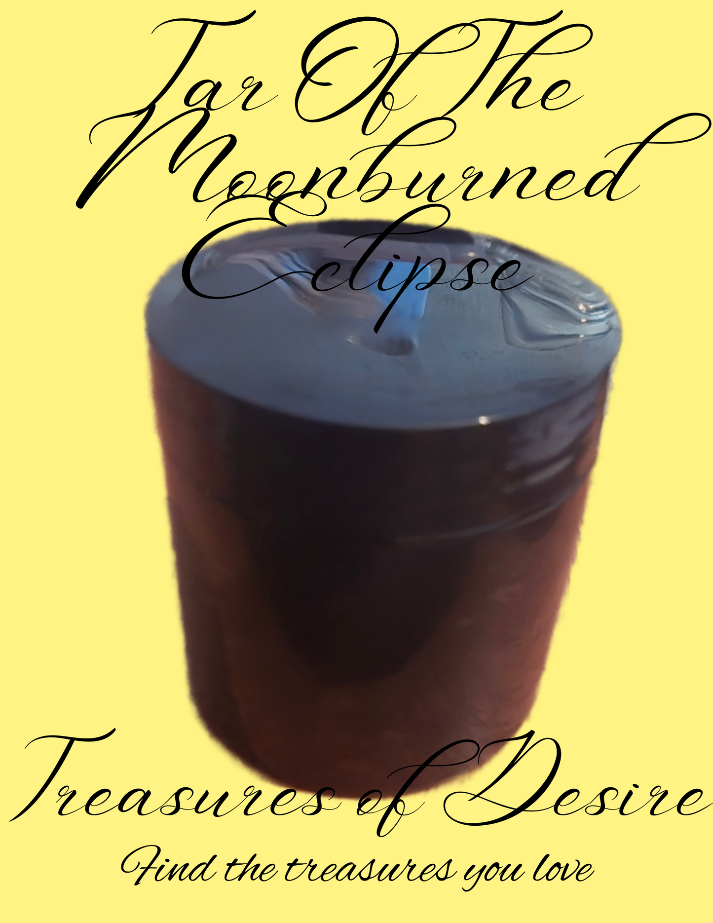 Tar Of Moonburned Eclipse (The Epidermal Kiss)